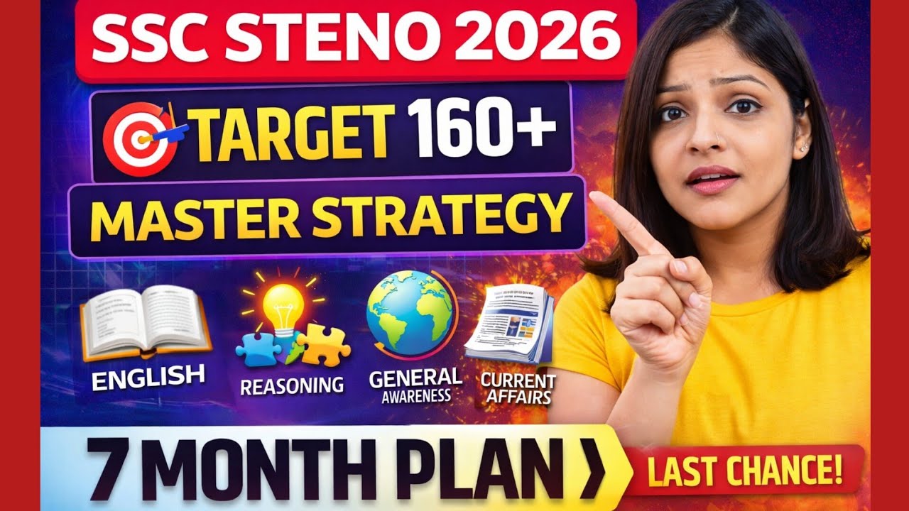 SSC Steno 2026 Master Strategy 🔥 Target 160+ in 7 Months | Full Study Plan | Pratishtha