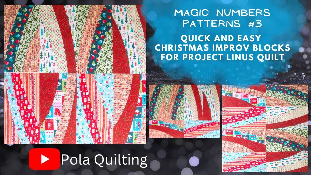 Magic numbers patterns #3 Quick and easy Christmas Improv blocks for project Linus quilt