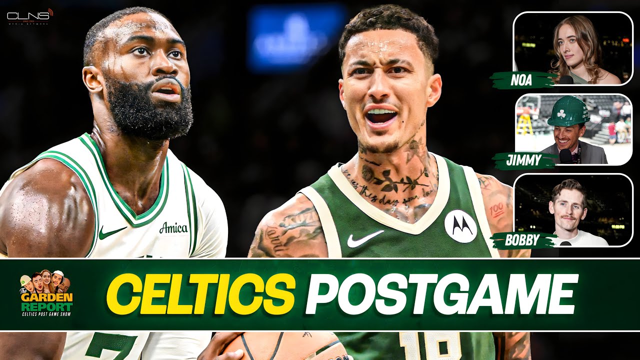 LIVE Garden Report: Celtics vs Bucks Postgame Show on CLNS Media