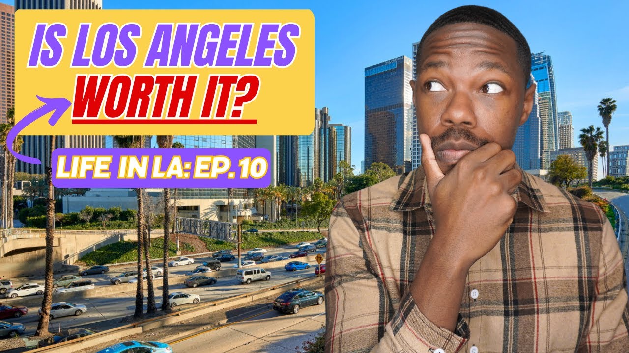 Life In Los Angeles: The TRUTH Of Chasing Dreams In LA?
