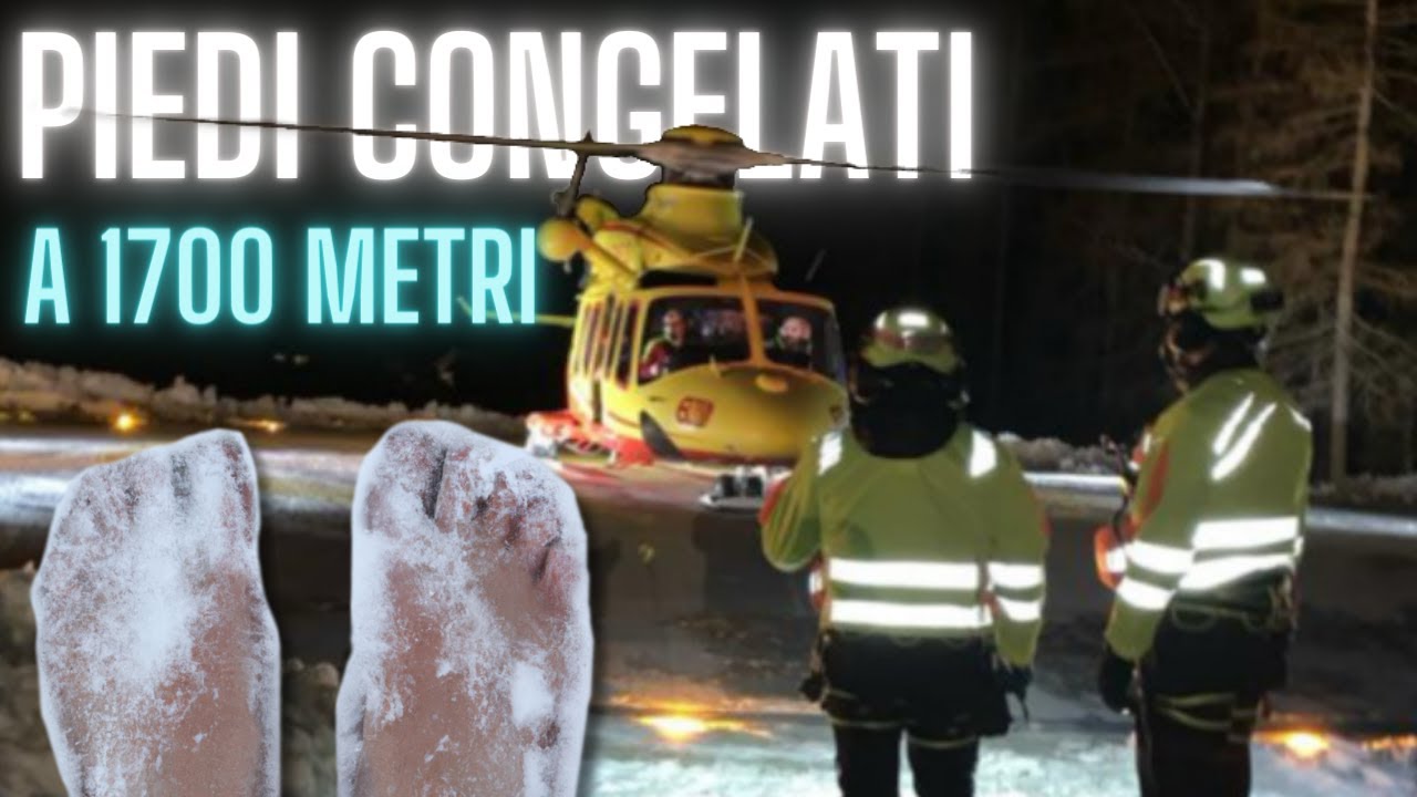 PIEDI CONGELATI a 170O metri di quota, perché non aveva le scarpe adatte