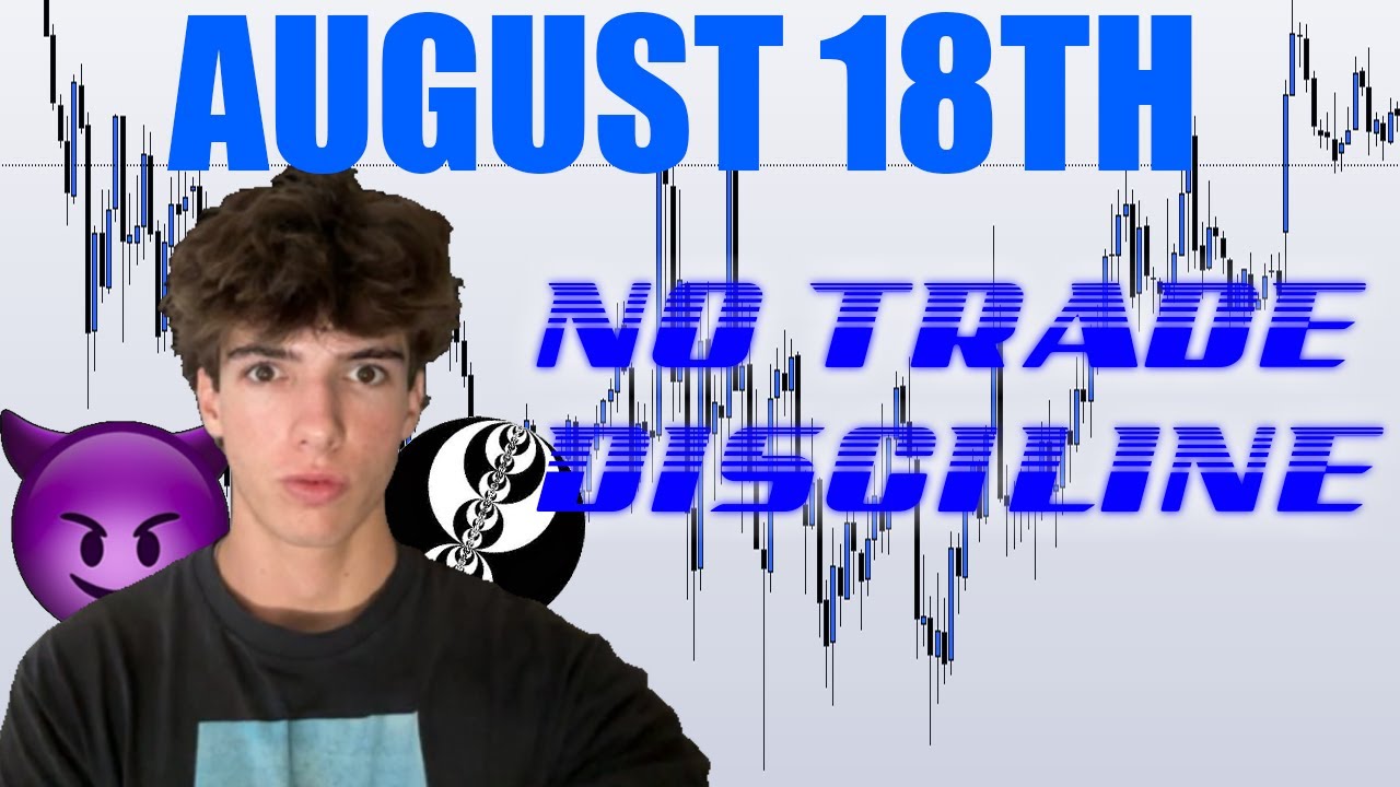WHY YOU DONT TRADE A NO NEWS MONDAY! ADVANCED MARKET CONDITIONS | ADVANCED MARKET STRUCTURE | AUG 18