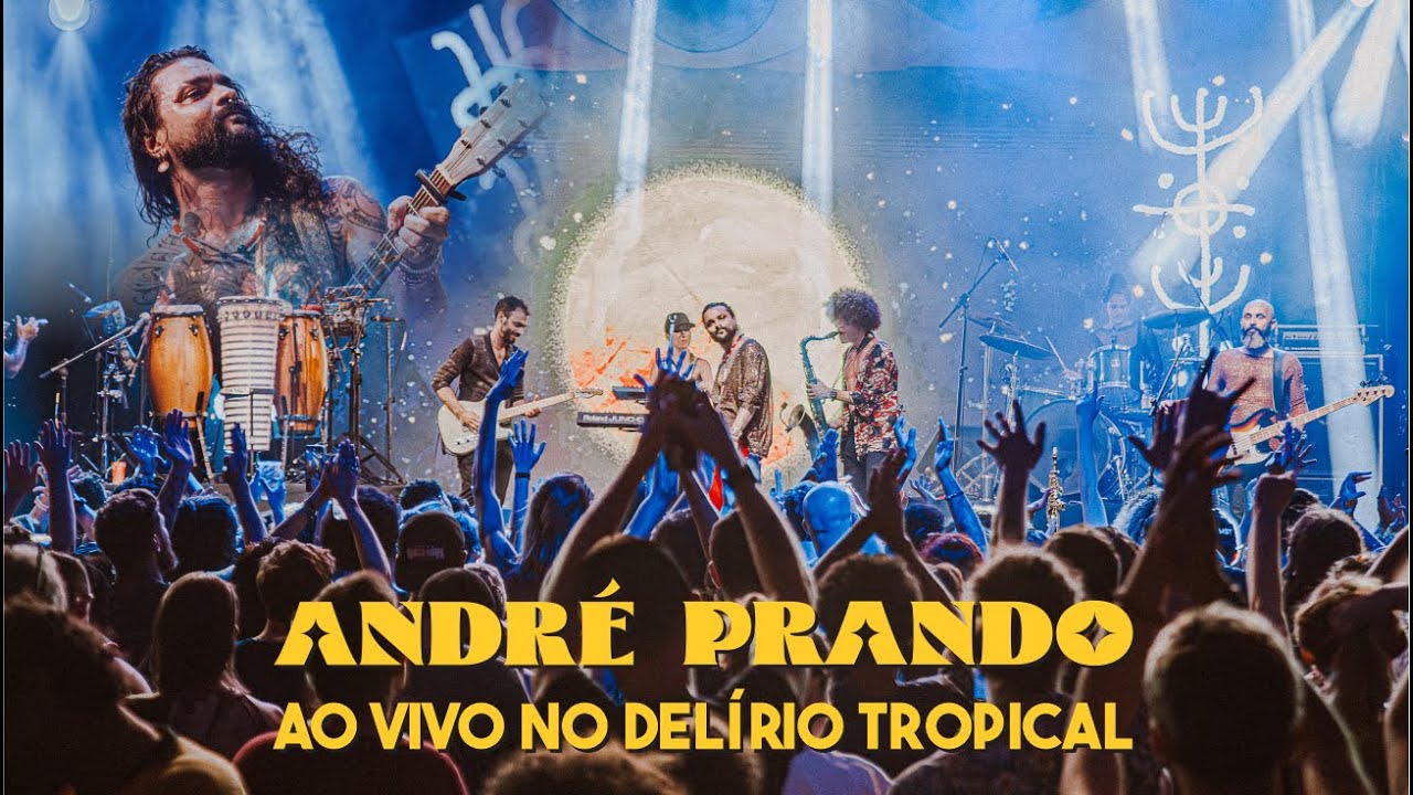 André Prando - Ao vivo no Delírio Tropical • 2024 (Praia de Itapuã - Vila Velha/ES)