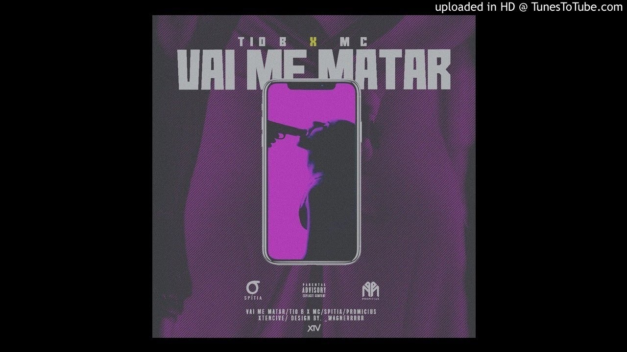 Tio B x MC - Vai Me Matar [Official Audio]
