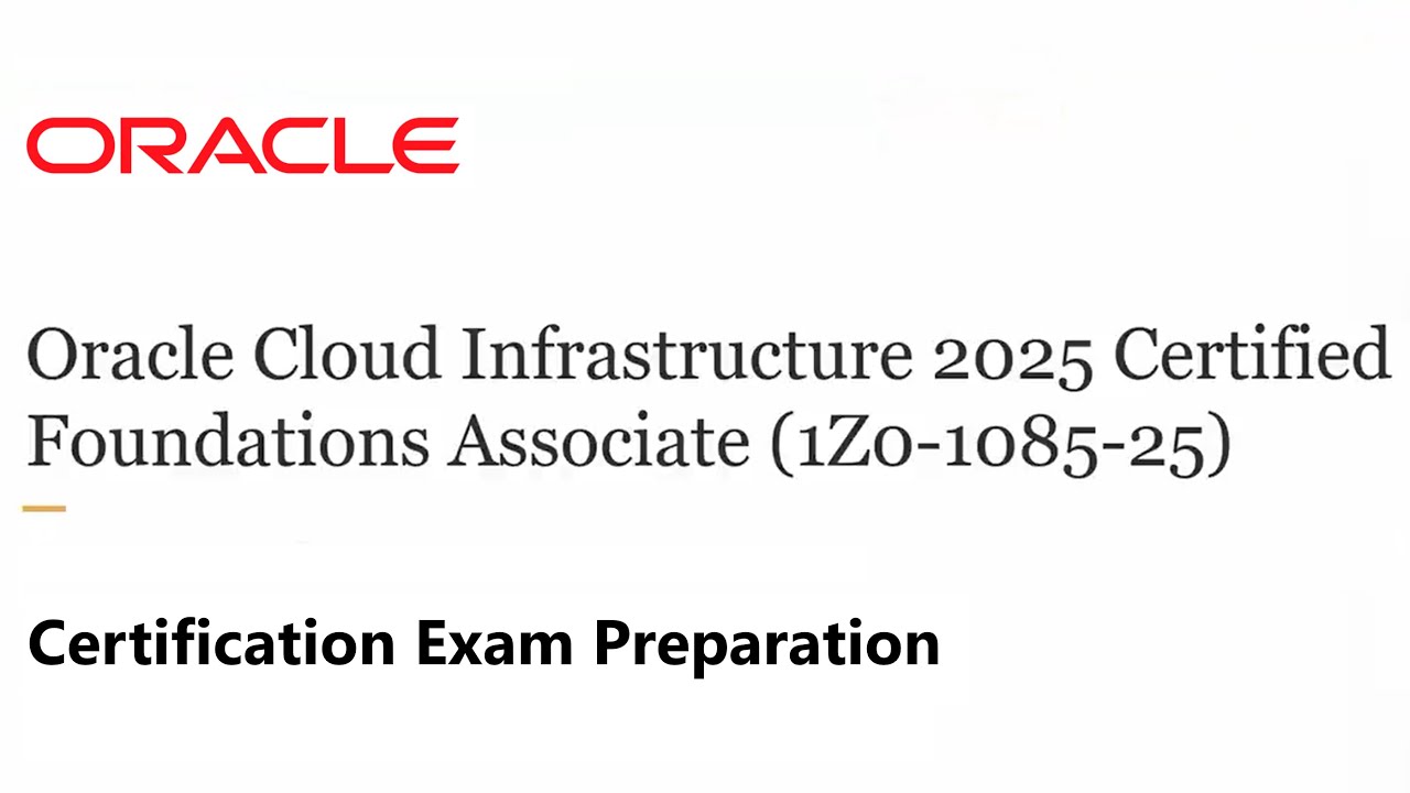 Full Practice Exam & Answers - OCI 2025 Foundations Associate (1Z0-1085-25) - RETIRED VERSION