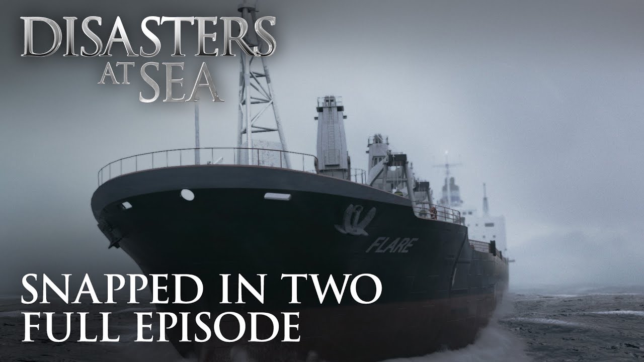 Disasters at Sea - Season 3 Episode 1 - Snapped in Two (FULL EPISODE)