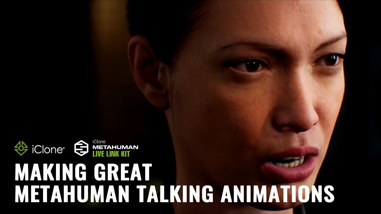 Unreal Engine MetaHuman Animation Worfklow using iClone