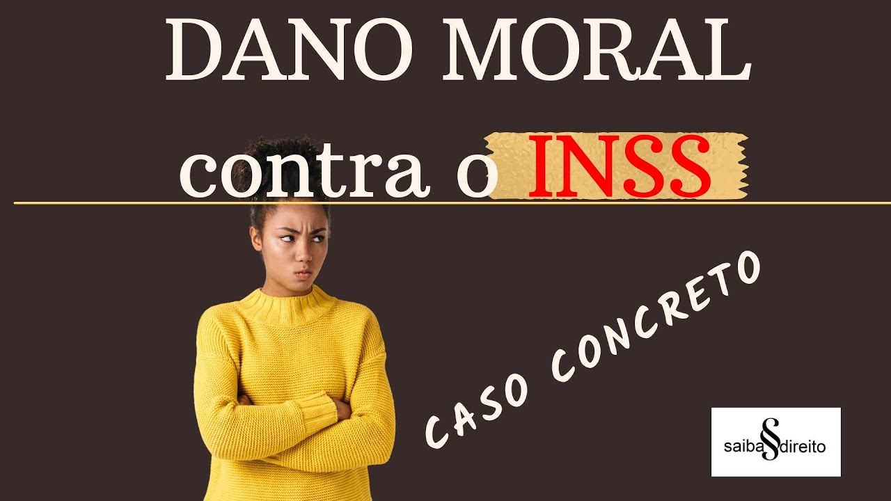 Dano Moral contra o INSS