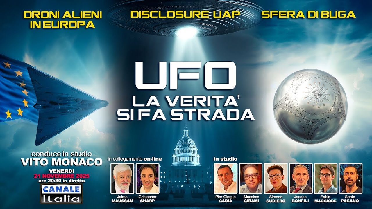UFO: LA VERIT&Agrave; SI FA STRADA &ndash; Droni alieni in Europa &ndash; Sfera di Buga &ndash; Disclosure UAP