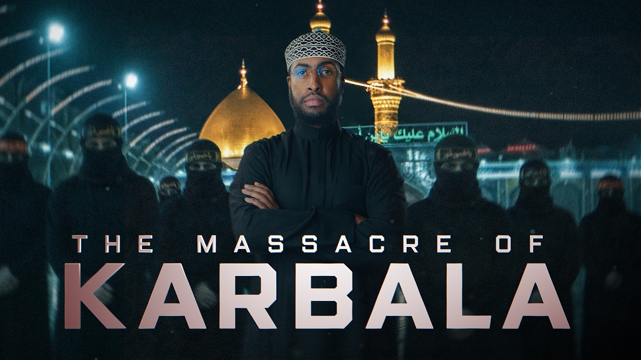The Massacre of Karbala || Full Documentary