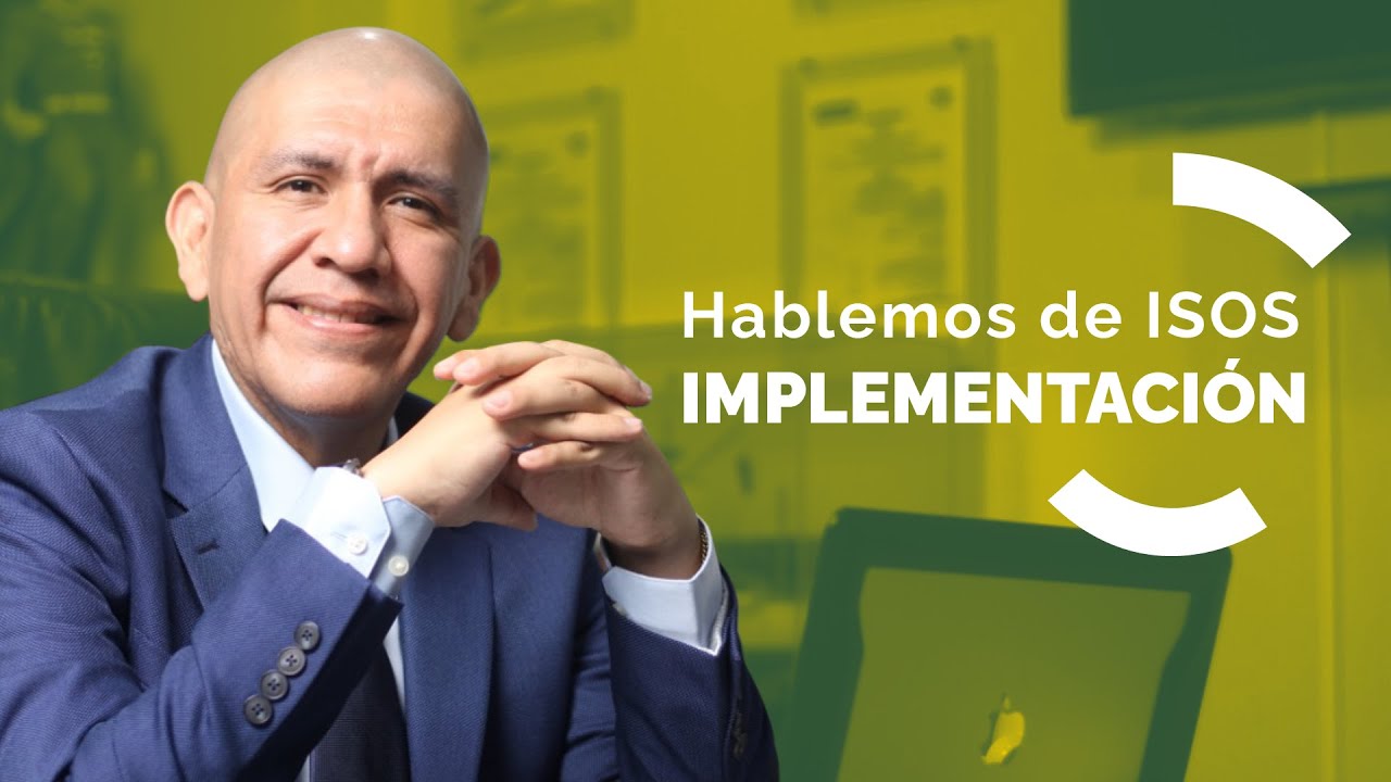 Implementación de normas ISO, qué es un implementador y por qué es importante. [Por Carlos Flores]