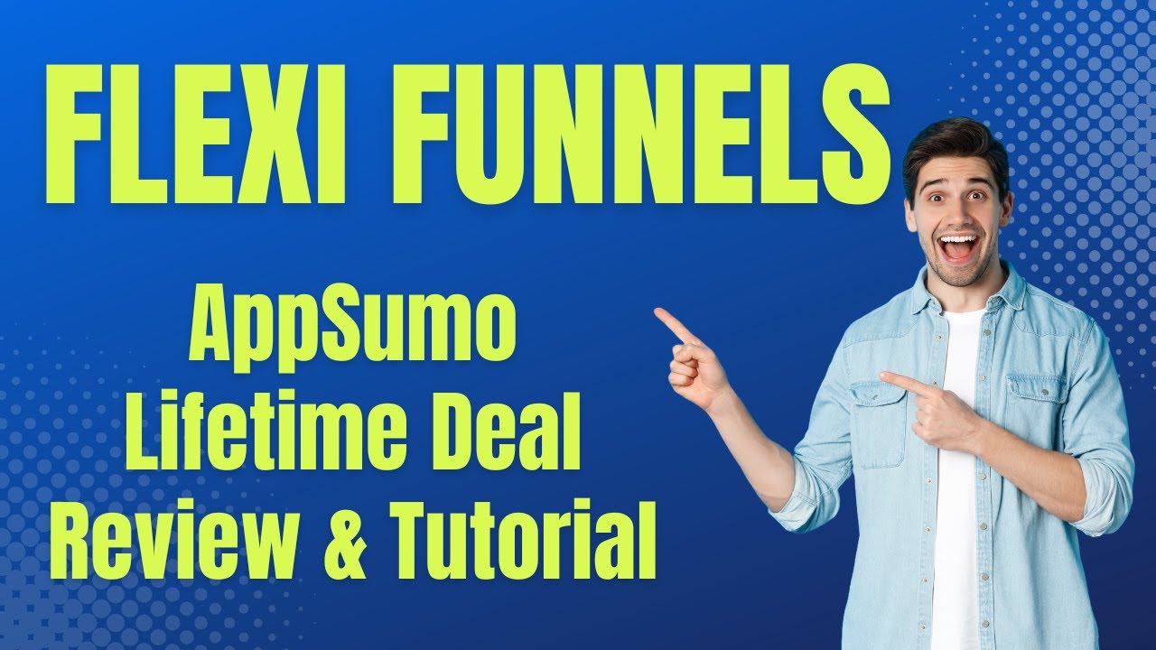 FlexiFunnels Review & AppSumo Lifetime Deal &ndash; How To Use FlexiFunnels