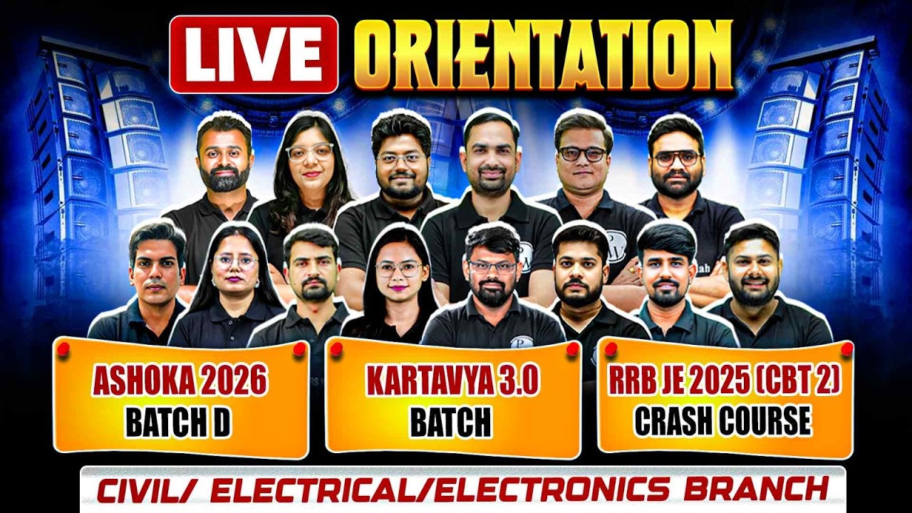Live Orientation: Ashoka 2026 Batch D |  Kartavya 3.0  | RRB JE 2025 (CBT 2) Crash Course | CE | EE