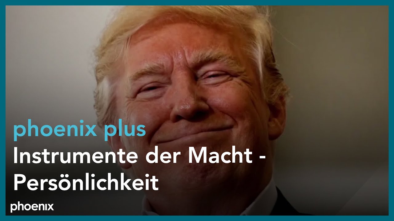 phoenix plus: Instrumente der Macht - Persönlichkeit