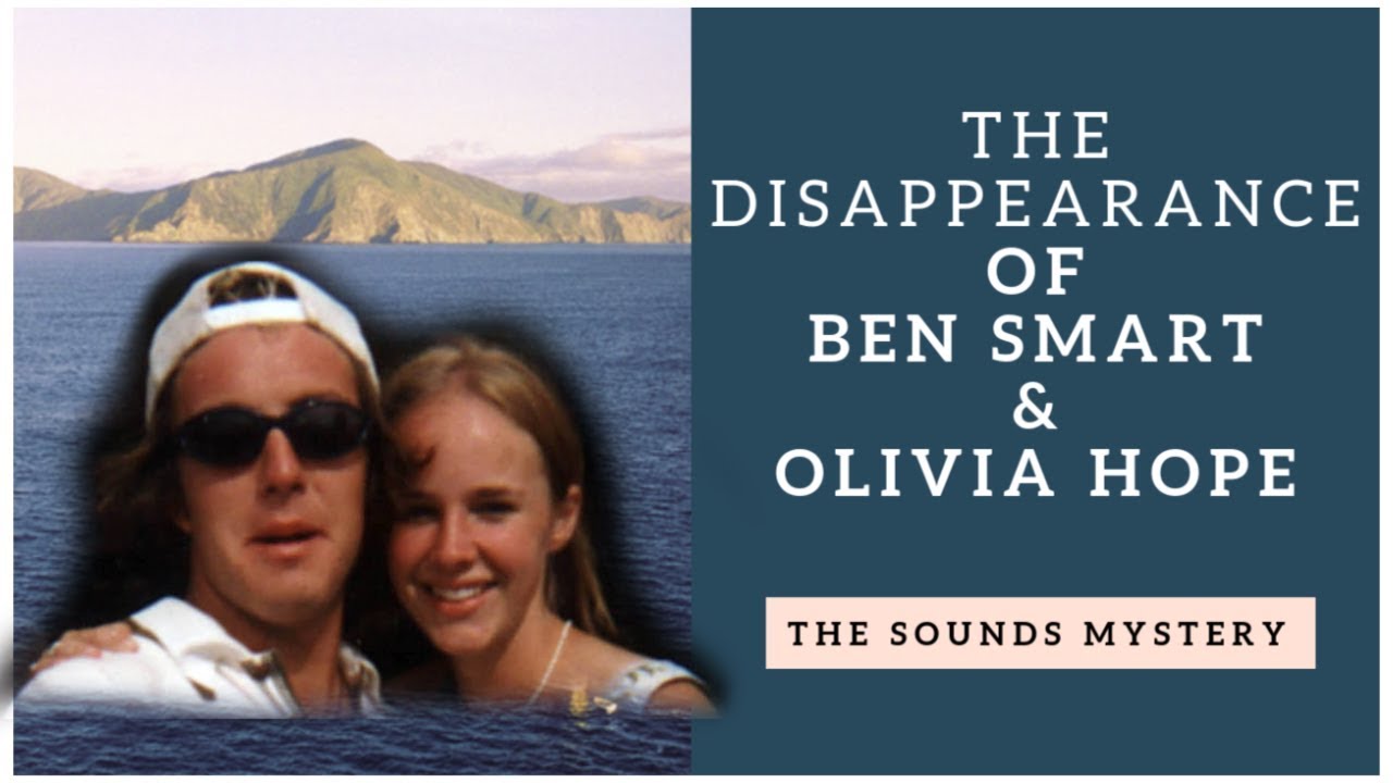 The Disappearance of Ben Smart & Olivia Hope