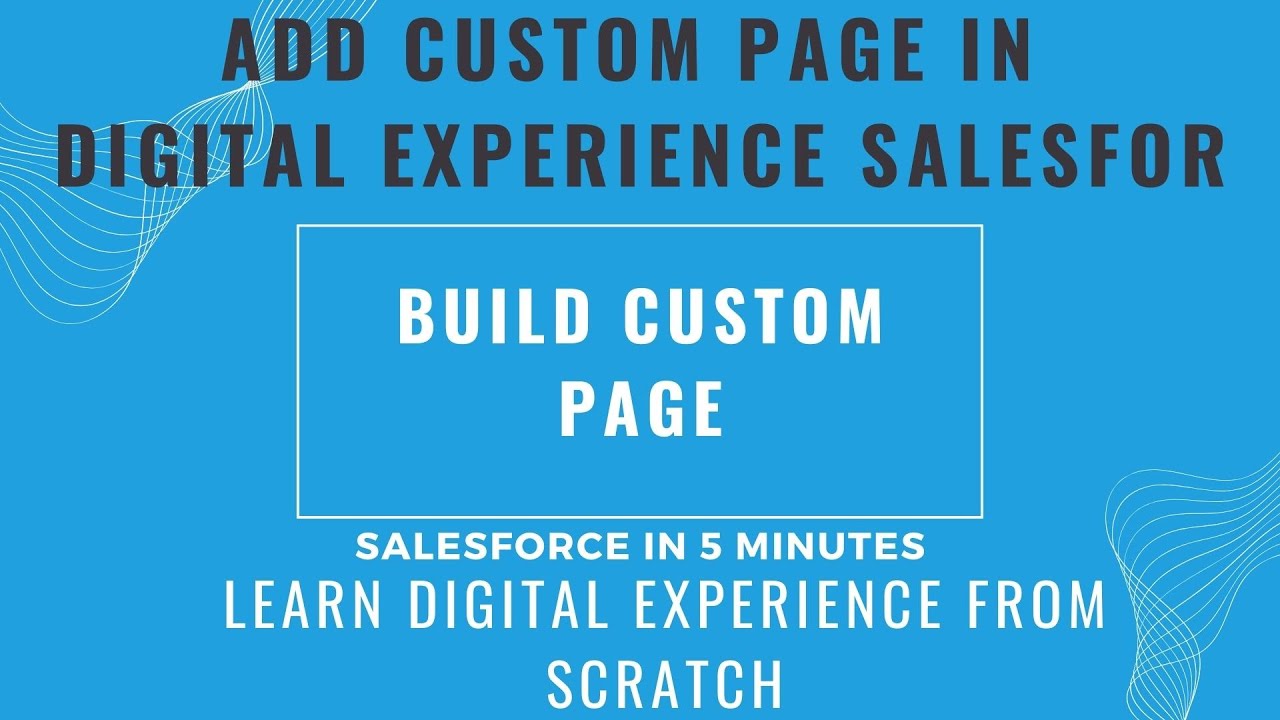 Add Custom Pages with Experience Builder ||  experience cloud salesforce tutorial || Part 6