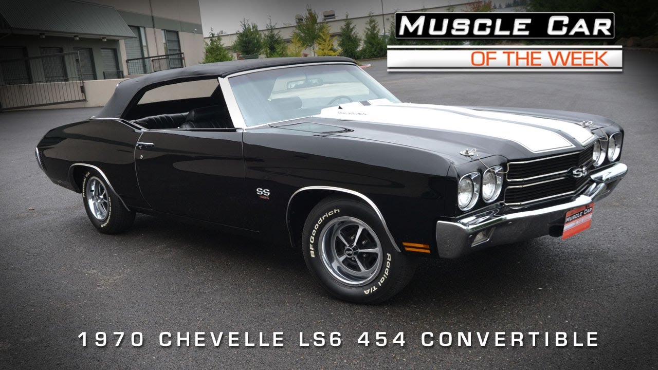 1970 Chevrolet Chevelle SS LS6 454 Convertible Muscle Car Of The Week Video #44