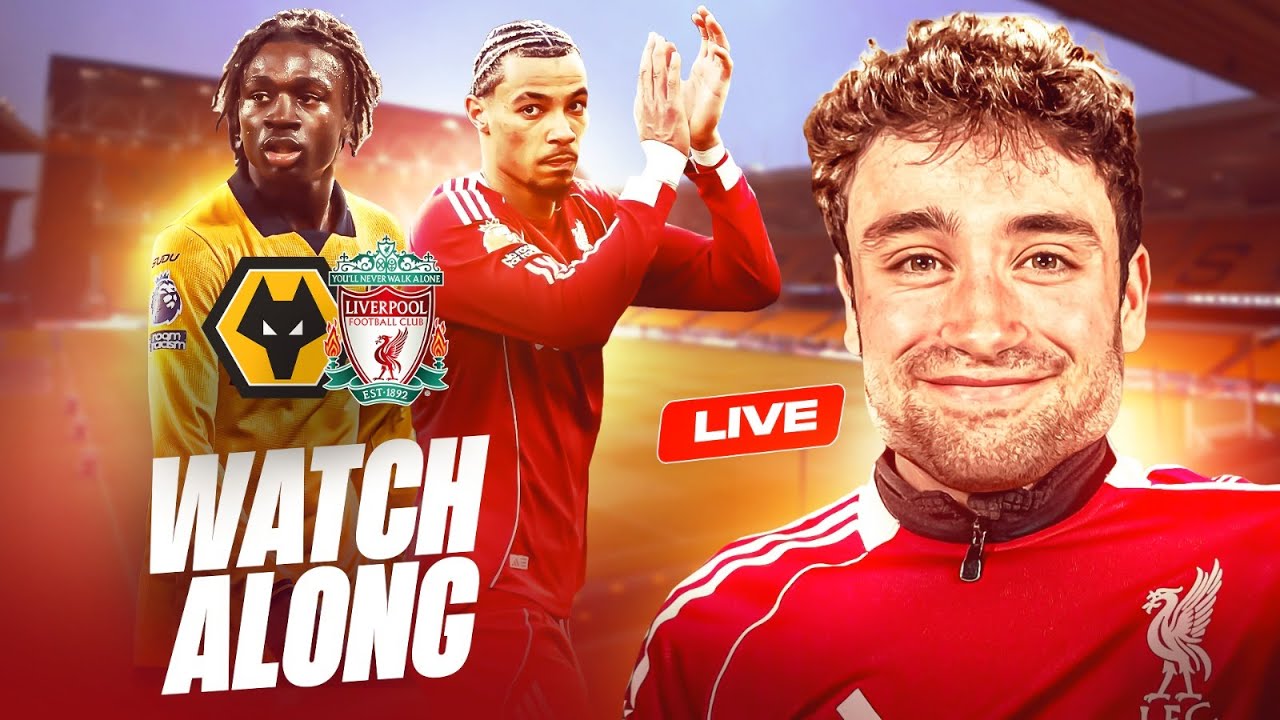 WOLVES VS LIVERPOOL LIVE WATCHALONG !