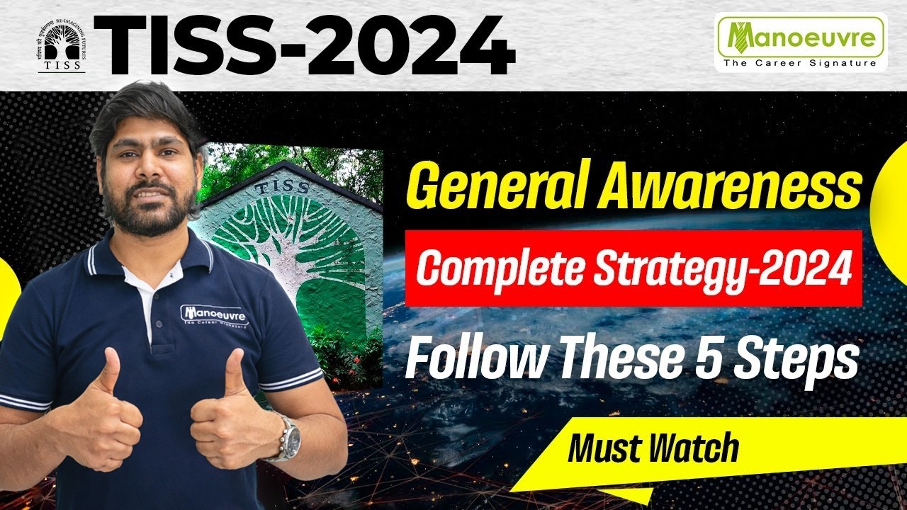 TISS 2024 - General Awareness Complete Startegy - Follow These 5 Steps | Must Watch