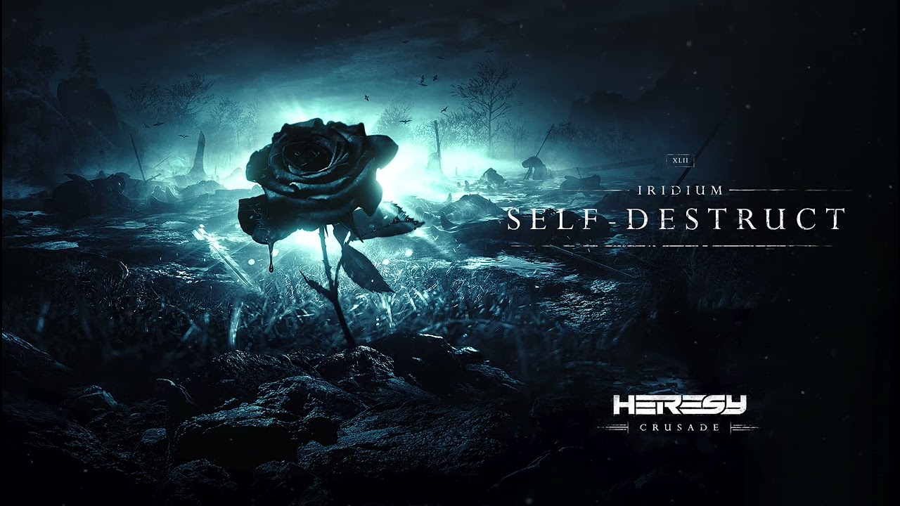 Iridium - Self Destruct