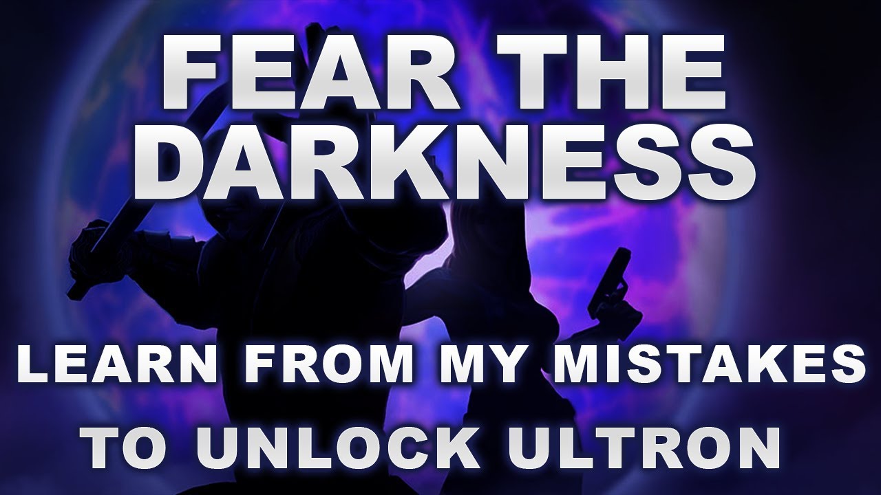 (MSF) Fear the Darkness - Learn from my mistakes to unlock Ultron