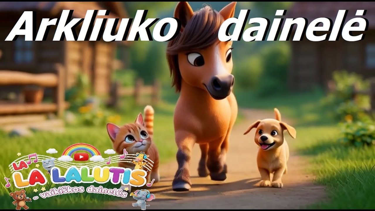Arkliukas - Nauja lietuviška dainelė vaikams