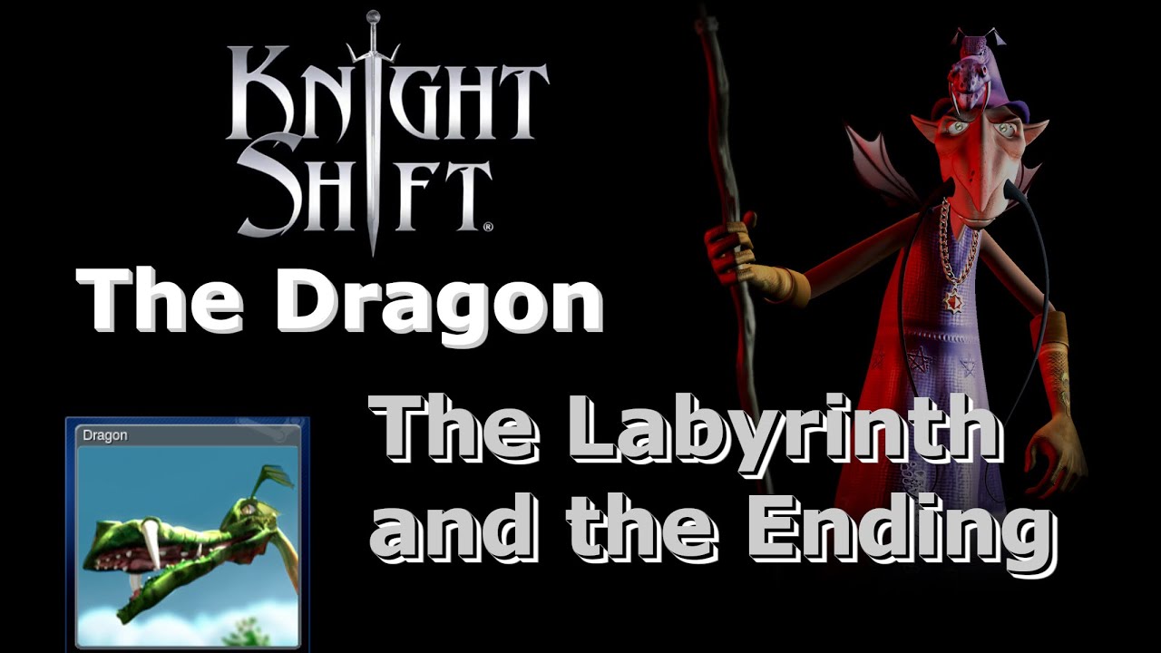 Knightshift The Dragon HD Gameplay The Labyrinth and the Ending