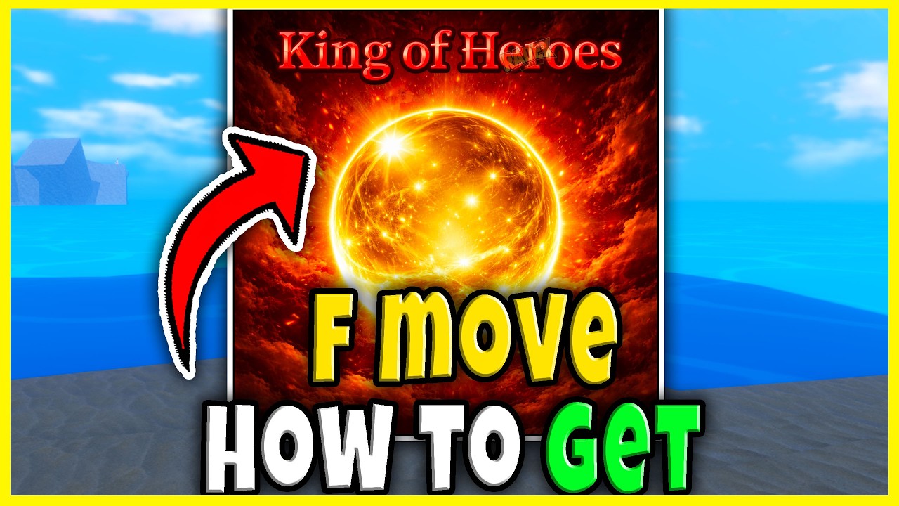 How to UNLOCK F MOVE for KING OF HEROES in SAILOR PIECE FULL GUIDE LOCATION SHOWCASE NPC Roblox