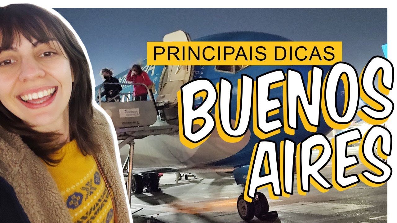 DICAS BUENOS AIRES | O que você precisa saber antes de planejar sua viagem