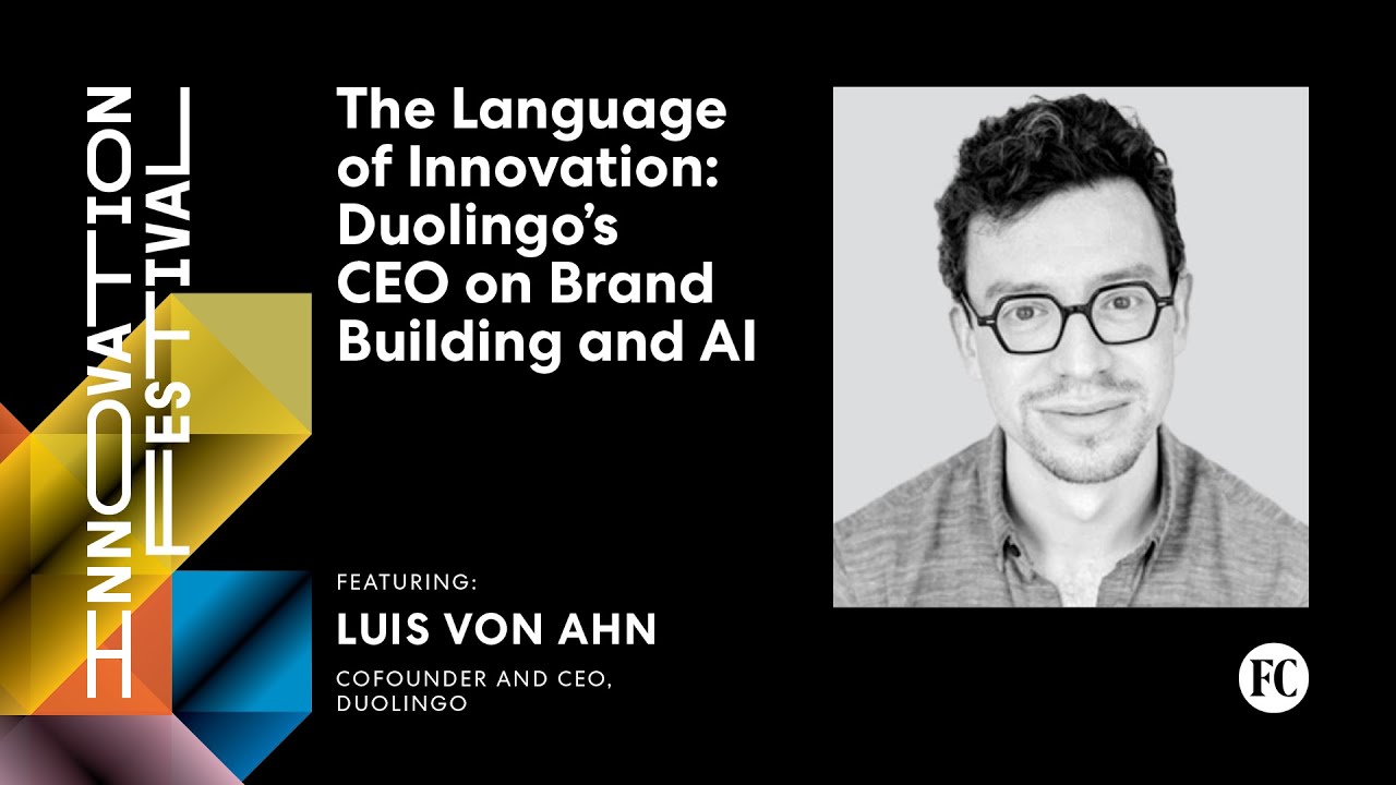 The Language of Innovation: Duolingo’s CEO on Brand Building and AI