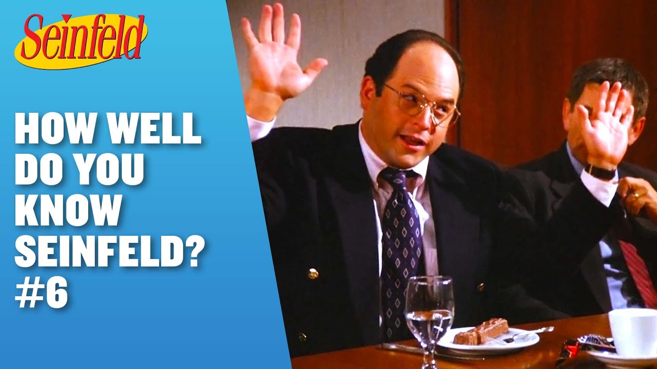 How Well Do You Know Seinfeld? #6 | Seinfeld