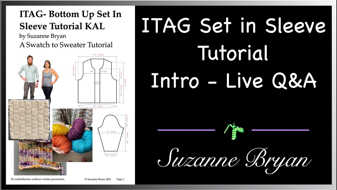 ITAG Set in Sleeve Tutorial Intro - Live Q&A