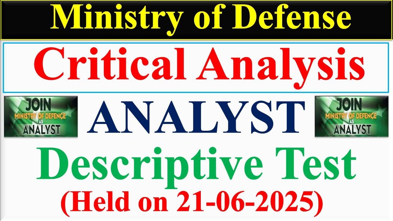 MOD Analyst Descriptive Test | Critical Analysis of Analyst Descriptive Test held on 21-06-2025 |