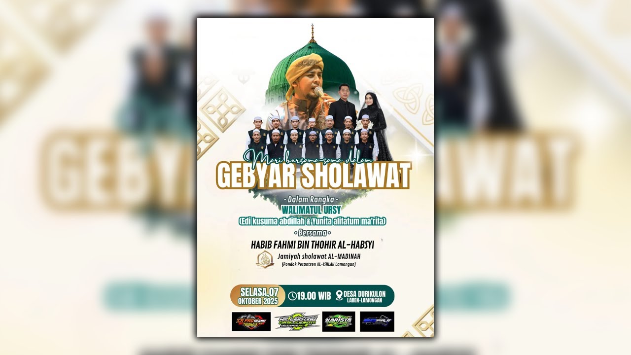 GEBYAR SHOLAWAT | WALIMATUL URSY ABDILLAH& YUNITA | BERSAMA HABIB FAHMI BIN THOHIR AL-HABSYI