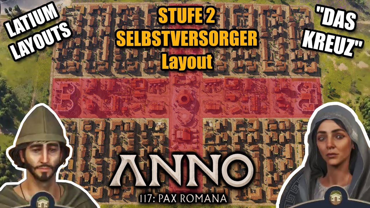 Das ANNO 117 KREUZ-LAYOUT: Selbstversorgende STUFE 2 - STADT bauen!