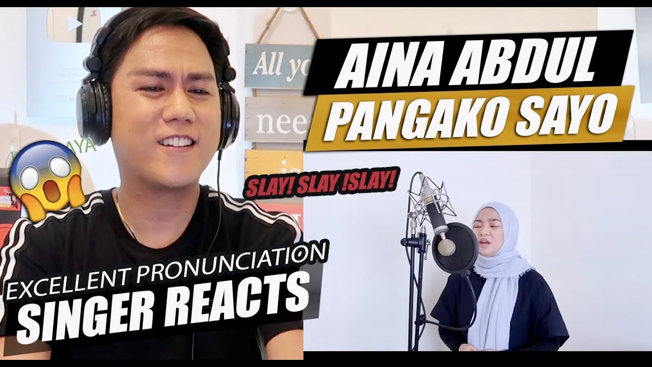 Aina Abdul _ Pangako Sayo | SINGER REACTION