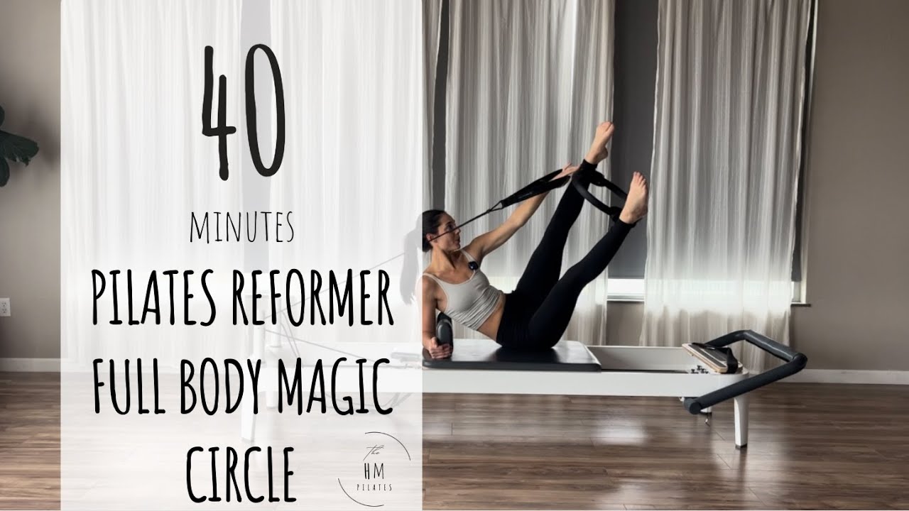 Pilates Reformer | Intermediate | Full Body Magic Circle Tone