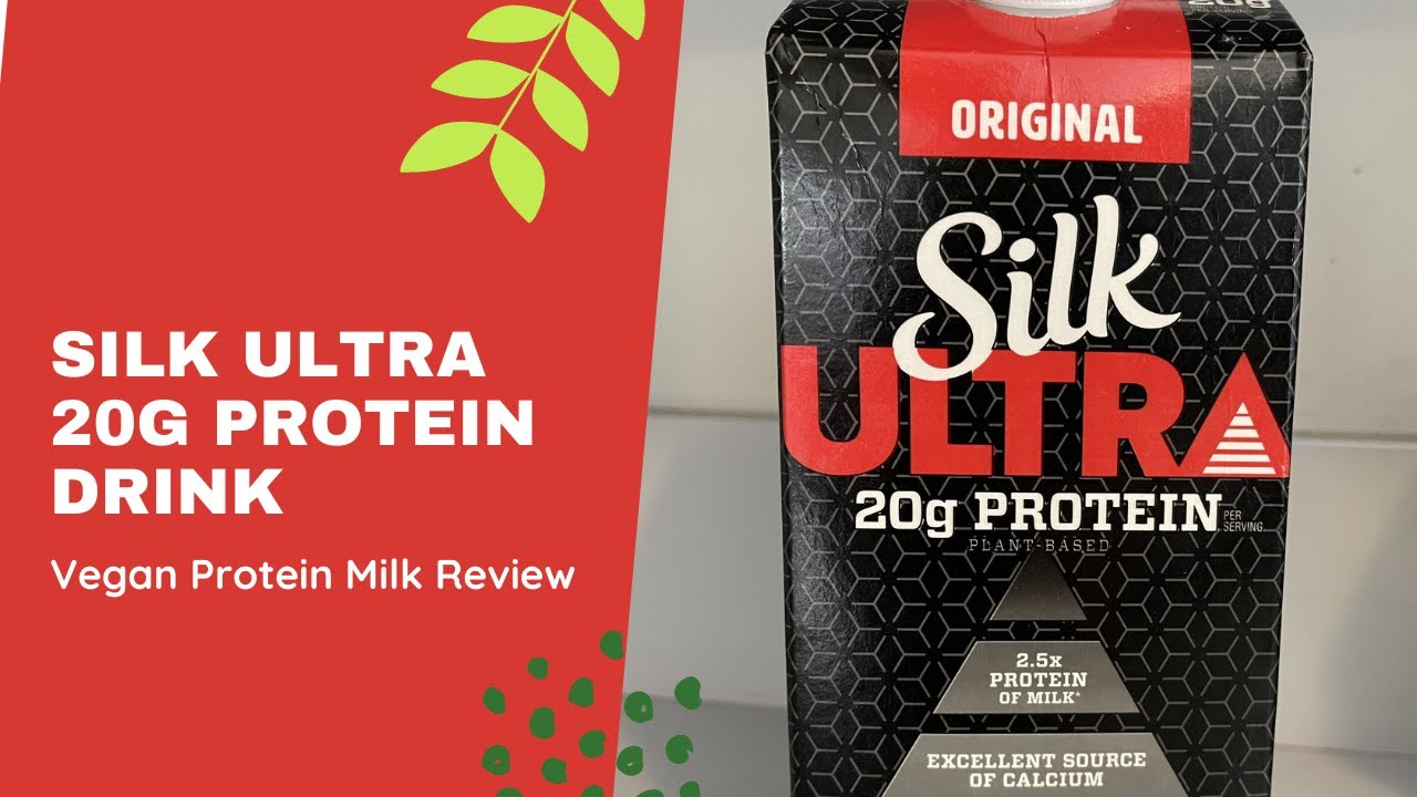 Review - Silk ULTRA 20g Protein Drink