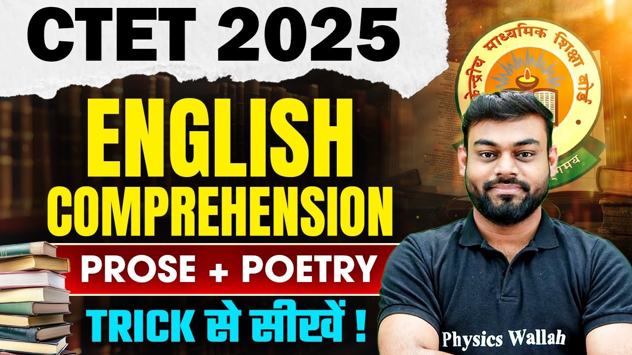 English for CTET 2025 | English Comprehension (Prose + Poetry) | English by Sharad Sir