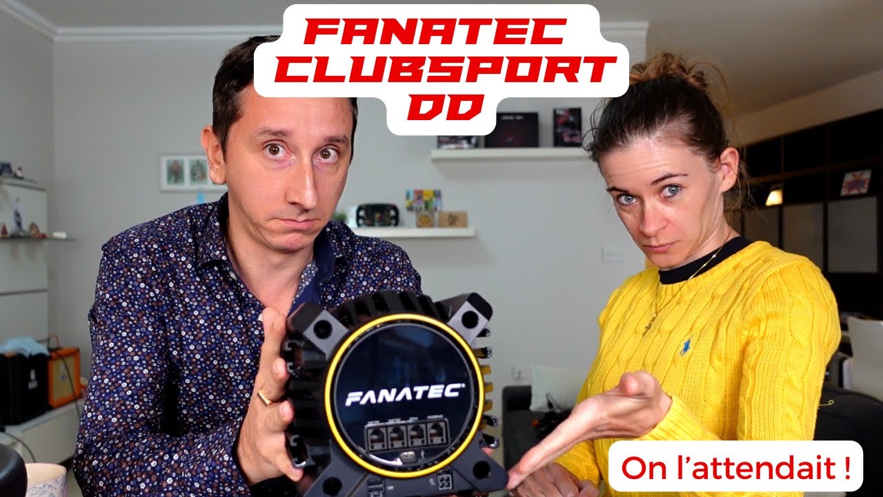 Fanatec Clubsport DD : Premières impressions et grosses attentes !