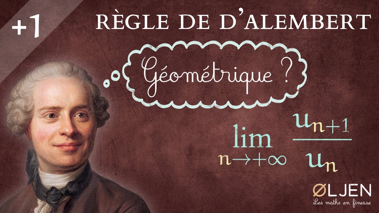 [EM#27] Règle de d'Alembert (Démonstration)