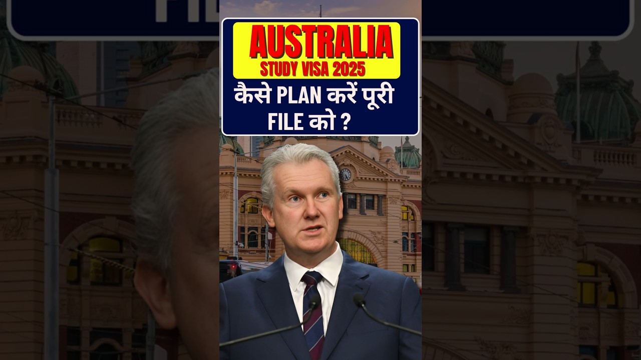 AUSTRALIA STUDY VISA कैसे प्लान करें पूरी फाइल को ? | HIKE VISA CONSULTANTAS