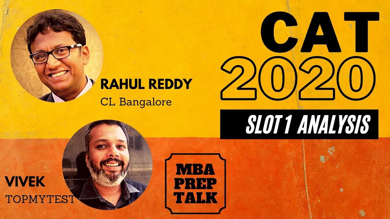 CAT 2020 Analysis with Rahul Reddy