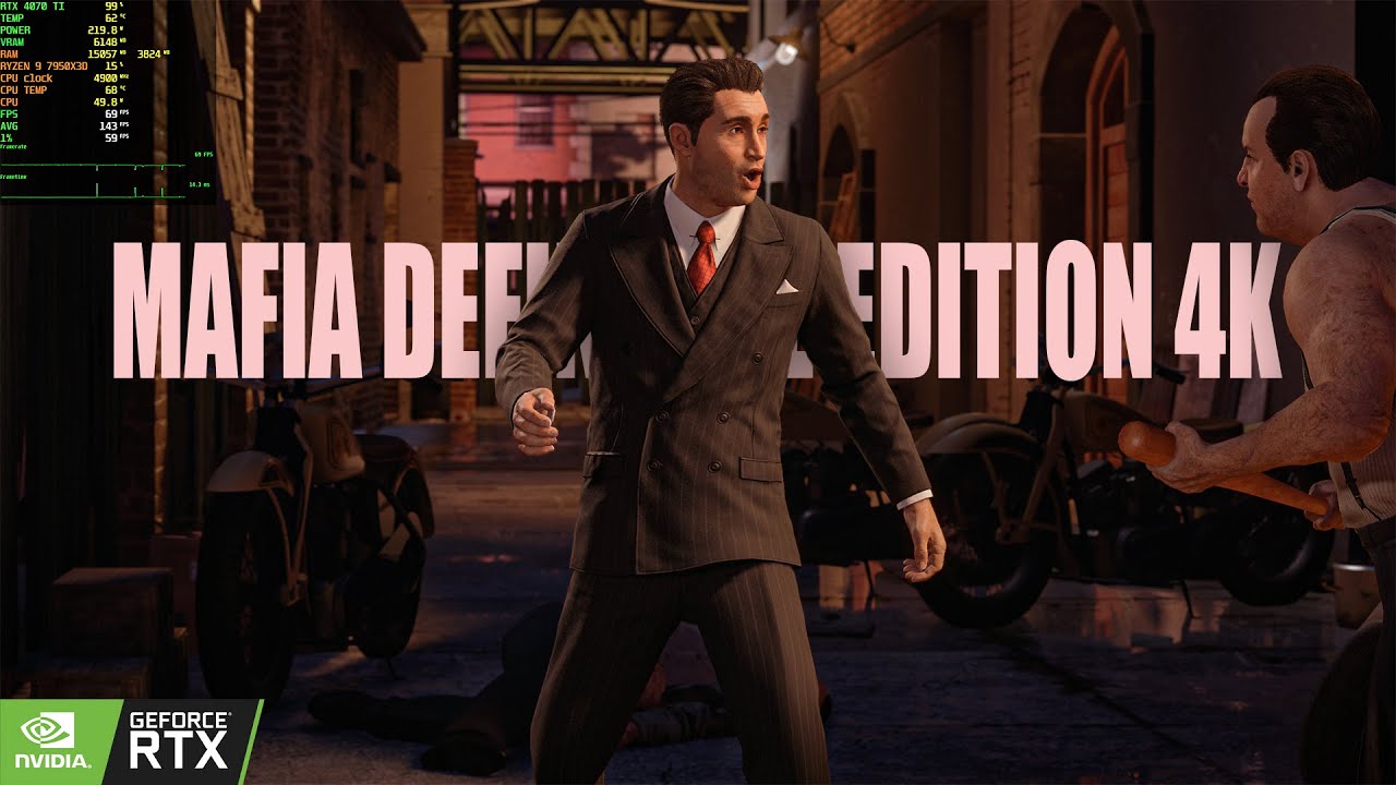 Mafia Definitive Edition 4K Ultra Settings | RTX 4070 Ti 12GB + Ryzen 9 7950X3D | FPS Benchmark