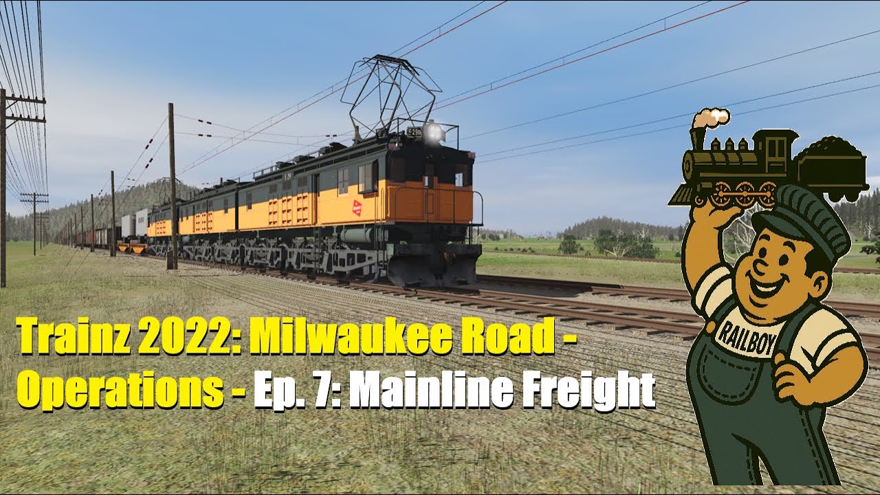 Milwaukee Road Ops S1E7: Mainline Freight