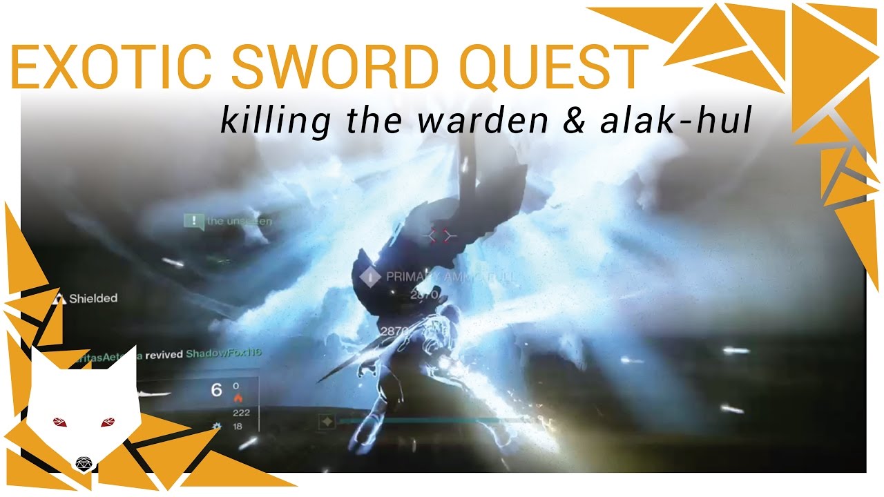 Destiny Exotic Sword Quest - A Sword Reforged: Sealing the Blade [Warden of Oryx] [Alak-Hul]