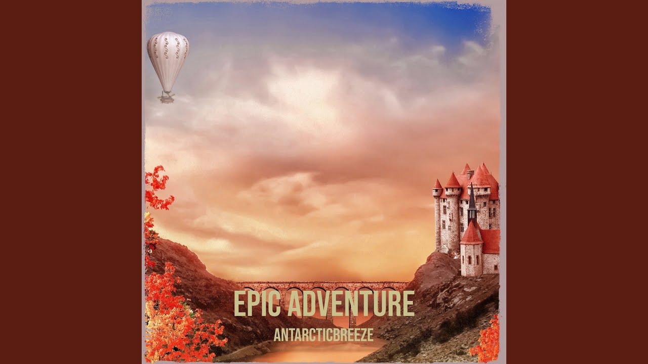 Epic Adventure