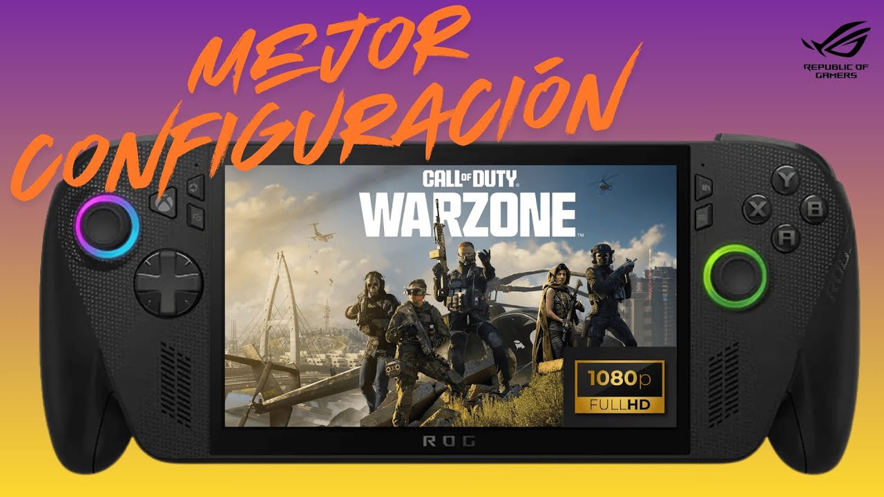 MEJOR CONFIGURACIÓN DE WARZONE EN LA ASUS ROG XBOX ALLY X A 1080P CON GRÁFICOS EN ALTO 🎮