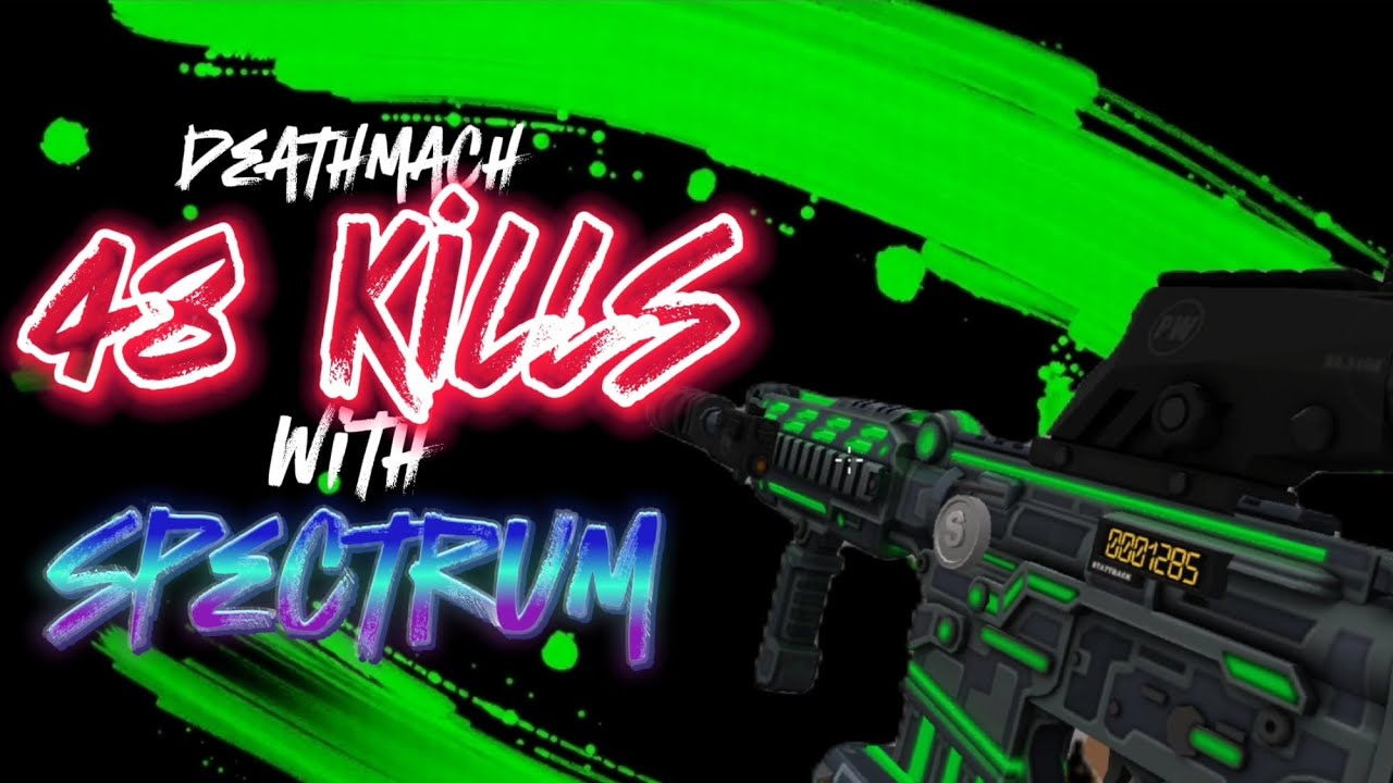 Deathmach 48 Kills!! with Spectrum #polywar #polypass #pw