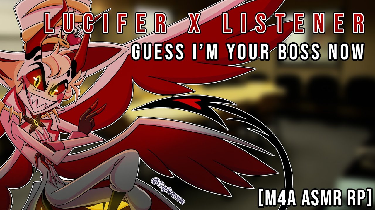 [M4A] I Guess I'm Your Boss Now... | [Lucifer Morningstar x Listener][AU][ASMR Roleplay]